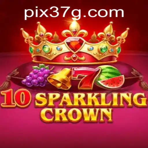 Explorando o Mundo de 10SparklingCrown: Um Jogo Inovador Disponível em 37G.COM