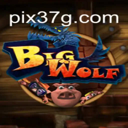 BigWolf: Explorando as Aventuras do Novo Jogo da 37G.COM