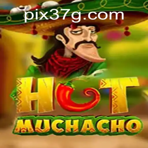 Descubra o Mundo Empolgante de HotMuchacho: O Jogo do Momento no 37G.COM