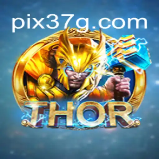 Explorando o Fascinante Mundo de THOR: O Jogo Inovador em 37G.COM